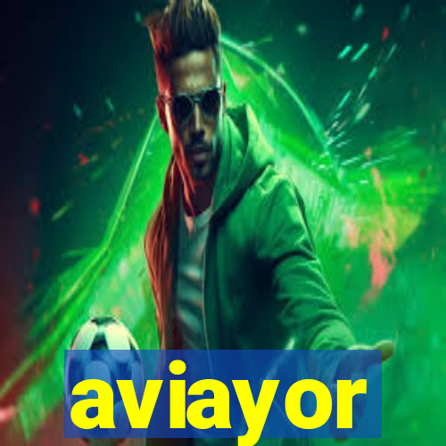 aviayor