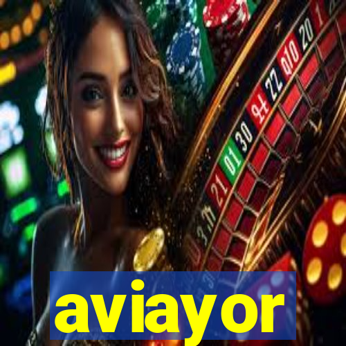 aviayor