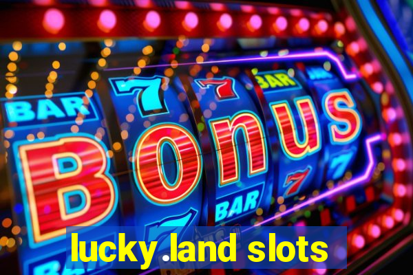 lucky.land slots