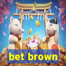 bet brown