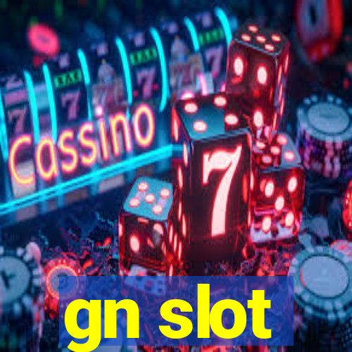 gn slot