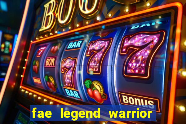 fae legend warrior slot review