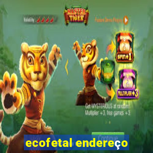 ecofetal endereço