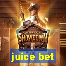 juice bet