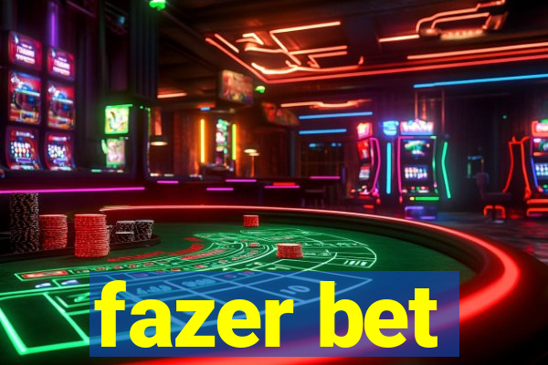 fazer bet