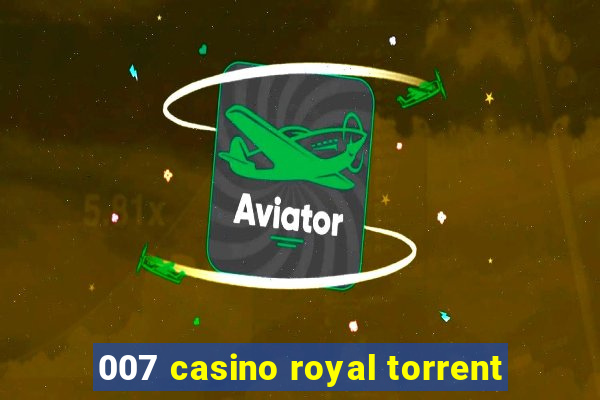 007 casino royal torrent