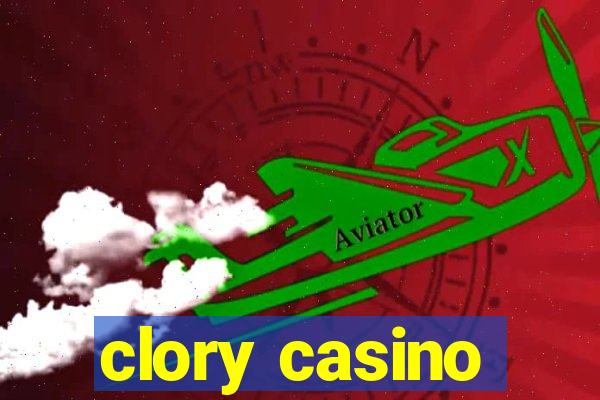 clory casino