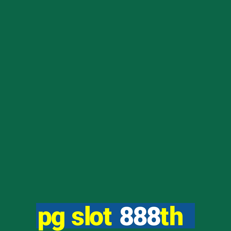 pg slot 888th