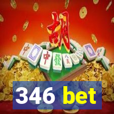 346 bet