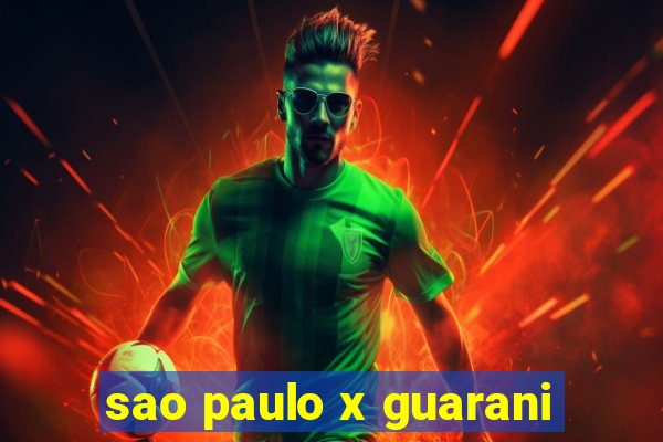 sao paulo x guarani