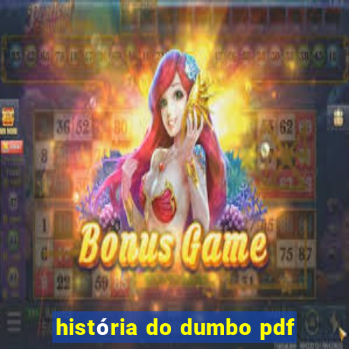 história do dumbo pdf