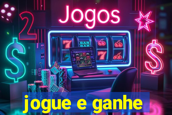 jogue e ganhe