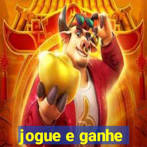 jogue e ganhe