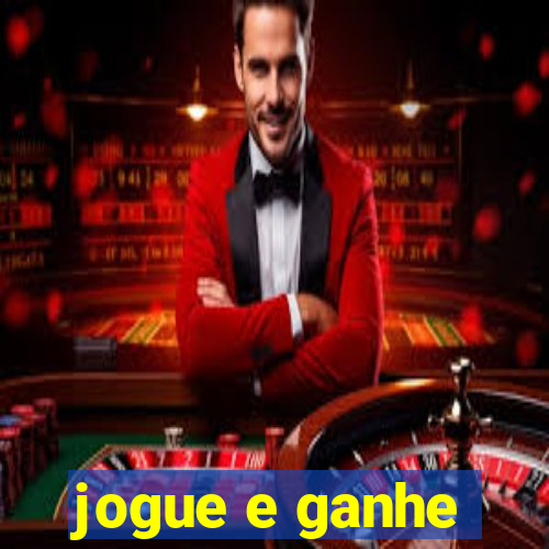 jogue e ganhe