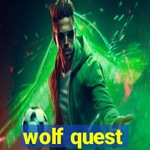 wolf quest