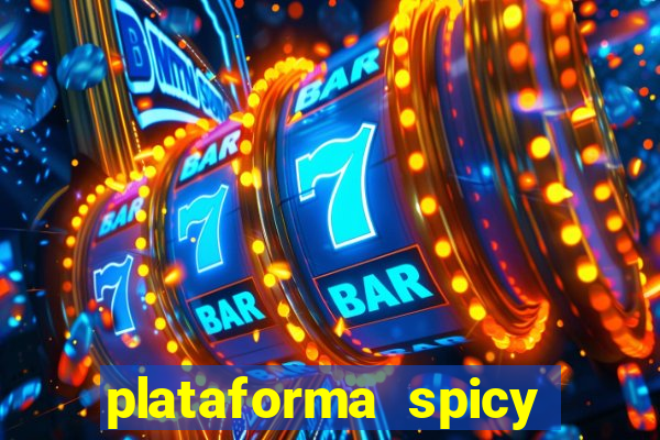 plataforma spicy bet é confiável