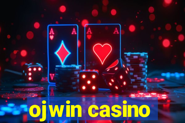 ojwin casino