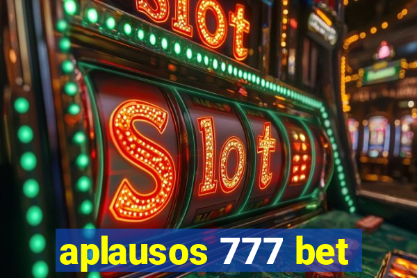 aplausos 777 bet