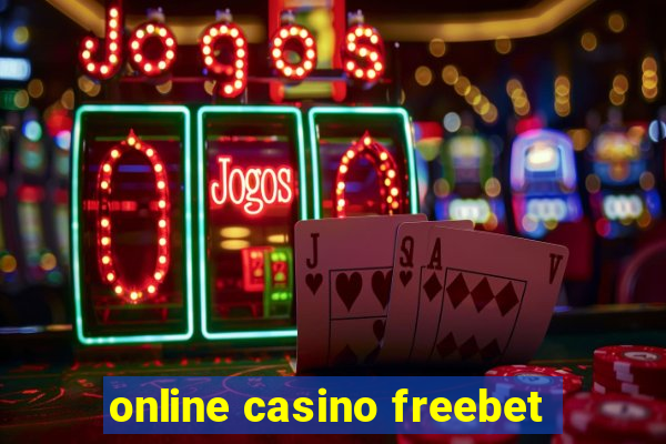 online casino freebet