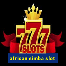 african simba slot