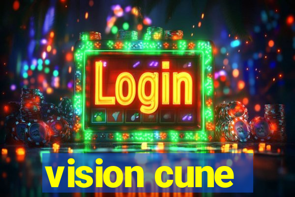 vision cune