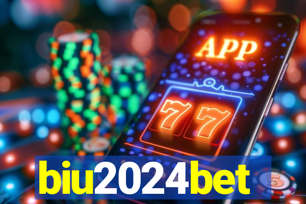 biu2024bet