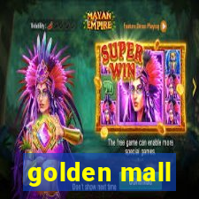 golden mall