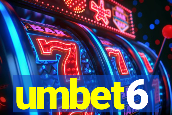 umbet6