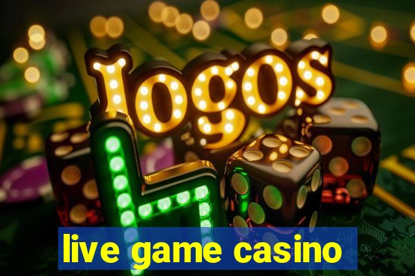 live game casino