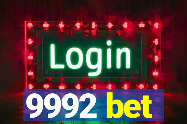 9992 bet