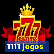 1111 jogos