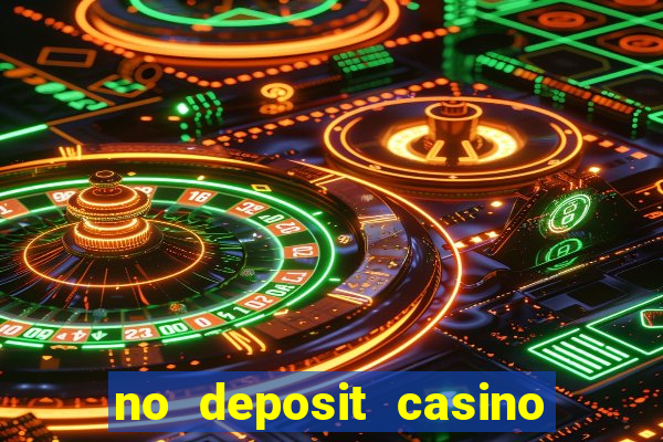 no deposit casino free spins