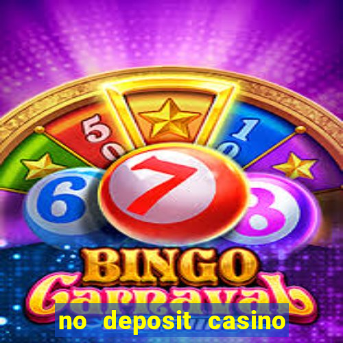 no deposit casino free spins