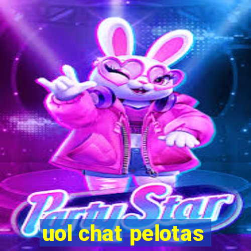 uol chat pelotas