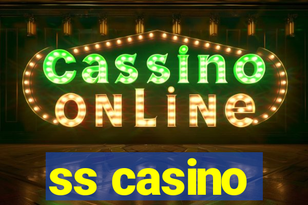 ss casino