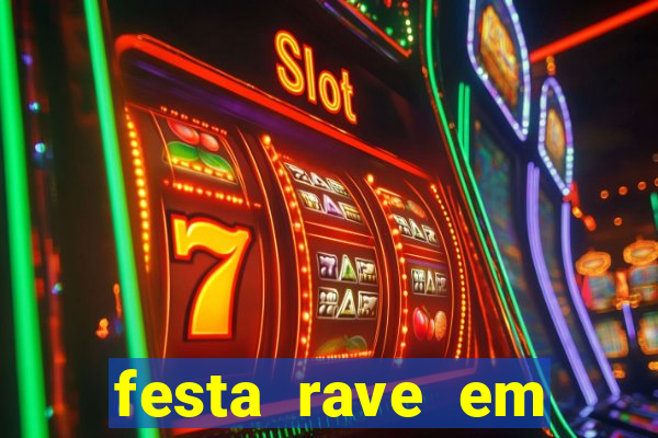 festa rave em porto alegre