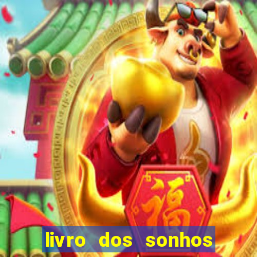 livro dos sonhos jogo do bicho