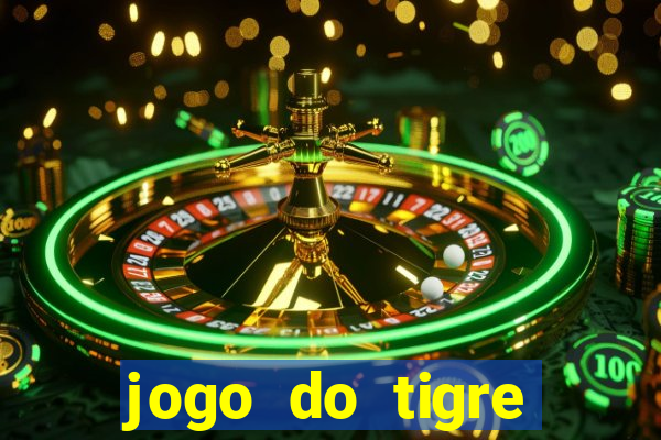 jogo do tigre aposta de 1 real