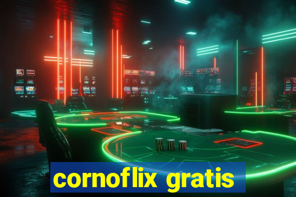 cornoflix gratis