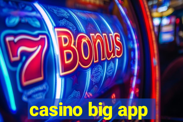 casino big app