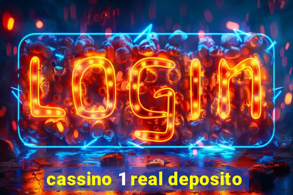 cassino 1 real deposito