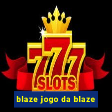 blaze jogo da blaze