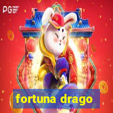 fortuna drago