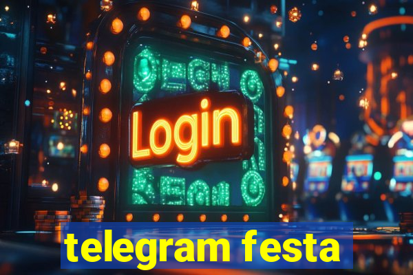 telegram festa