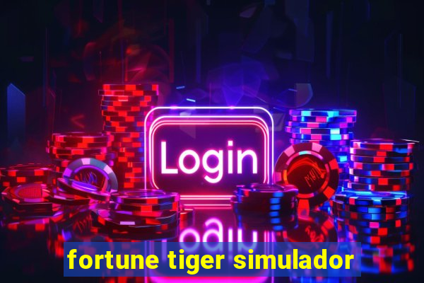 fortune tiger simulador