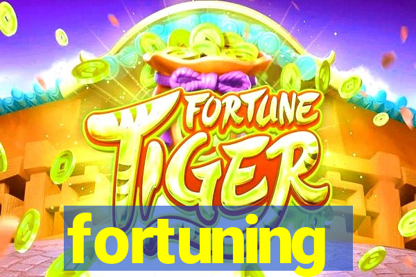 fortuning