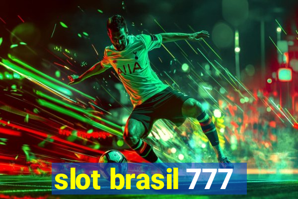 slot brasil 777