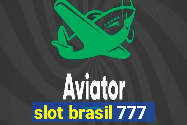 slot brasil 777