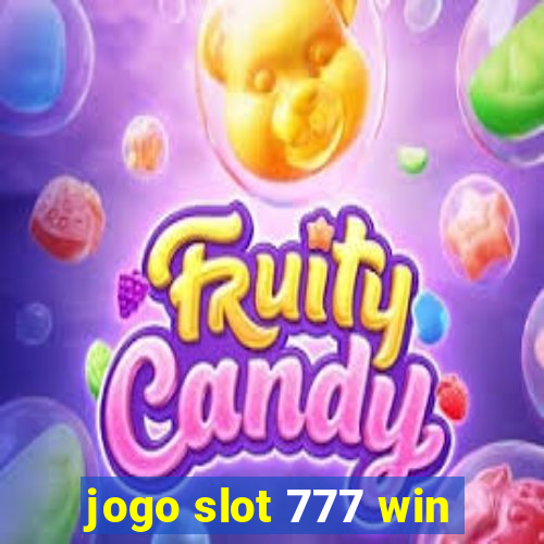 jogo slot 777 win