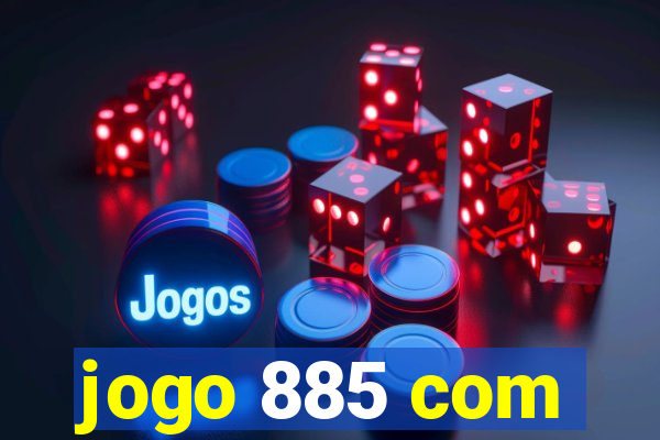 jogo 885 com